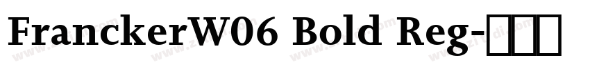 FranckerW06 Bold Reg字体转换